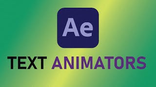 Master Text Animators in 15 minutes  After Effects [upl. by Thorncombe]